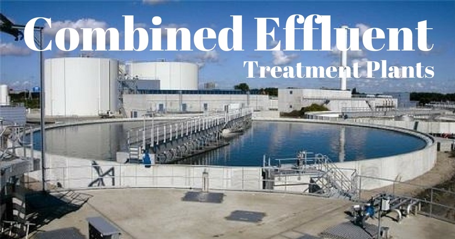 Common and Combined Effluent Treatment Plants