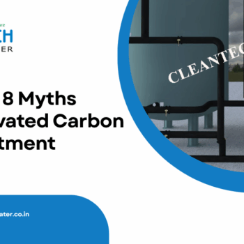 Debunking 8 Myths About Activated Carbon Water Treatment