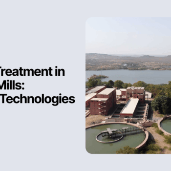 Wastewater Treatment in Paper & Pulp Mills Methods and Technologies