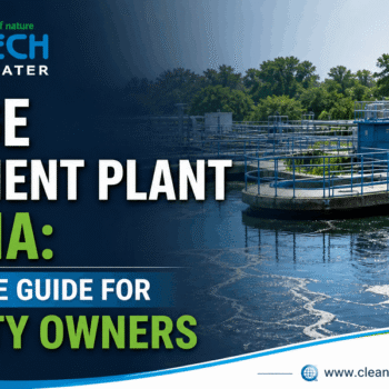 Sewage Treatment Plant in India Compliance Guide for Property Owners