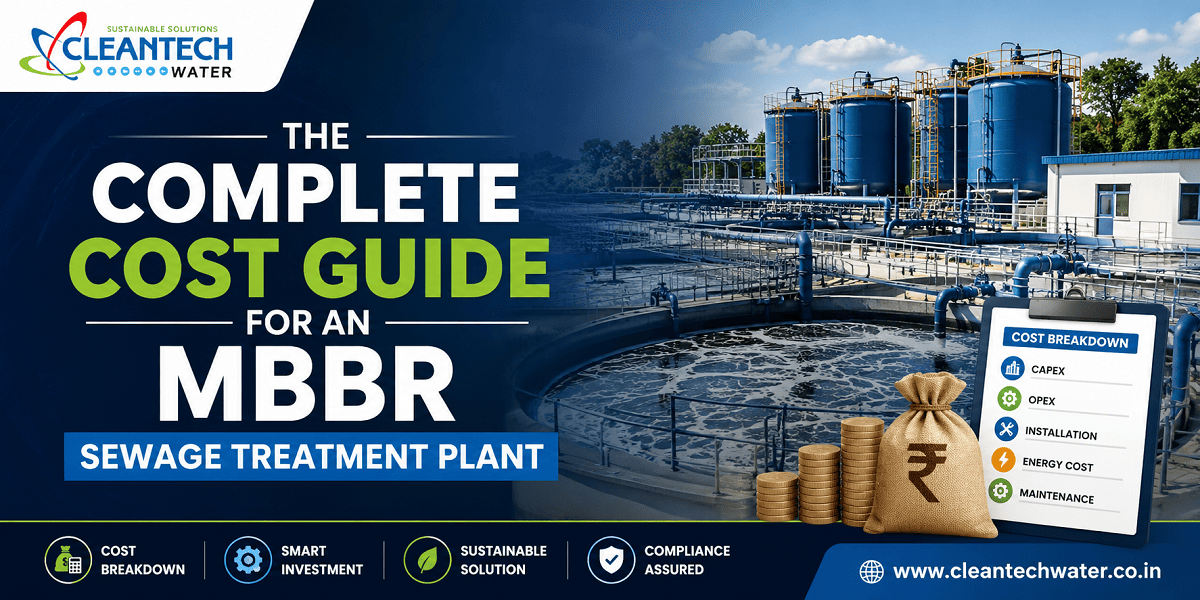 The Complete Cost Guide for an MBBR Sewage Treatment Plant